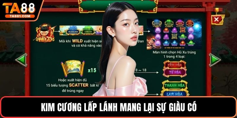 Kim cương lấp lánh mang lại sự giàu có